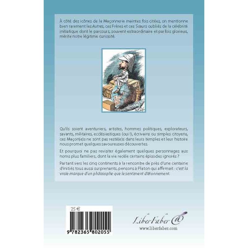 Etonnants Francs-Macons d'Alain Mothu. Livre maconnique