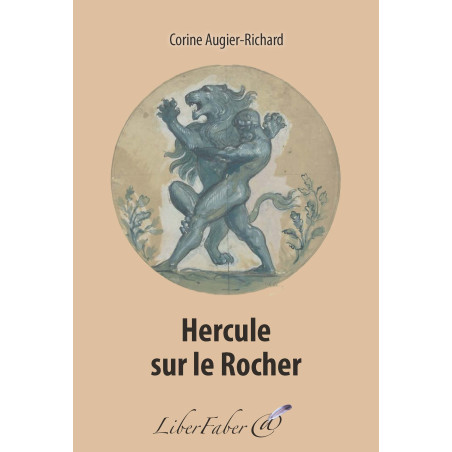 Livres-maconniques-corinne-augier-richard-hercule-sur-le-rocher-esoteriques-franc-maconnerie-fm