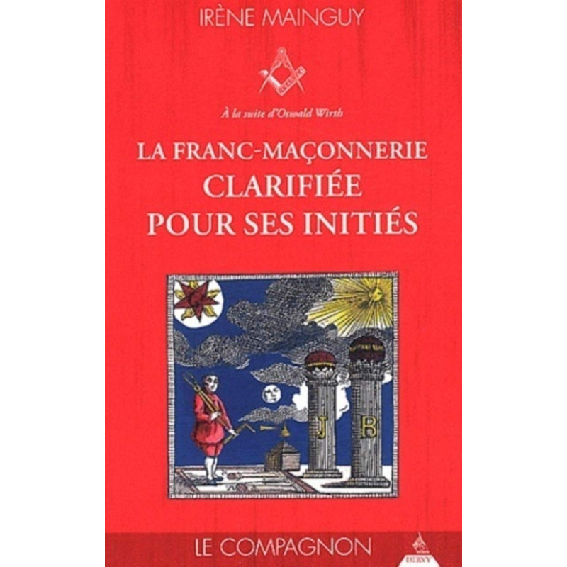 Livres-maconniques-la-franc-maconnerie-clarifiee-pour-ses-inities-menguy-tome-2-le-compagnon-fm