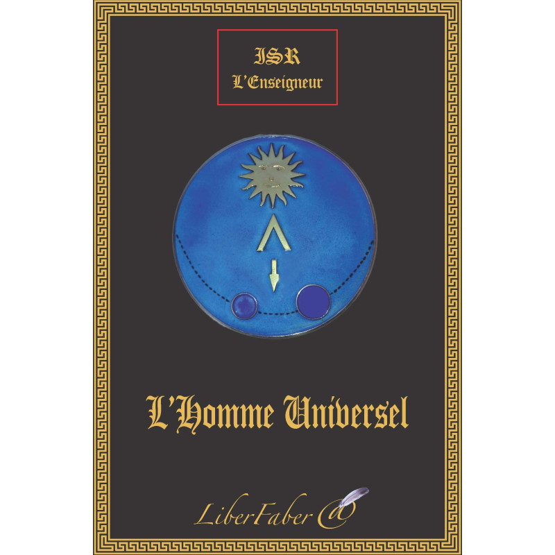 Livres-maconniques-homme-universel-isr-enseigneur-spiritualite-esoterisme-franc-maconnerie-fm