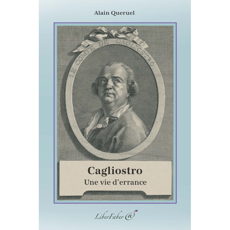 Livres-maconniques-cagliostro-une-vie-d-errance-alain-queruel-esoterisme-spiritualite-franc-maconnerie-fm