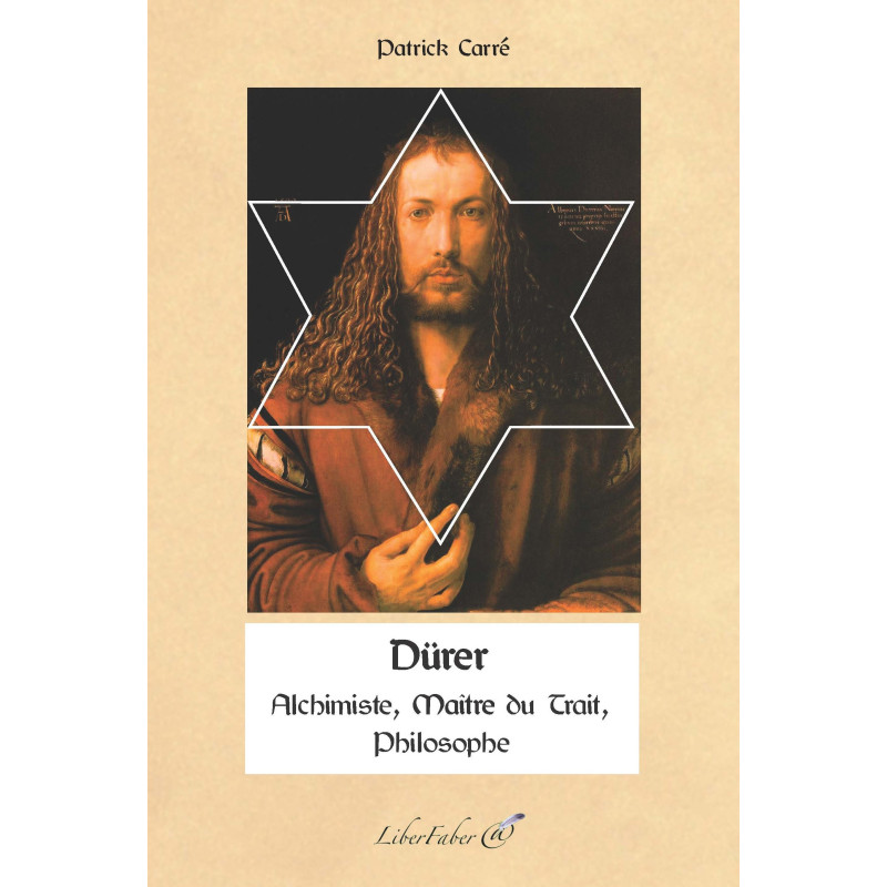 Livres-maconniques-durer-alchimiste-philosophe-maître-du-trait-patrick-carre-esoterisme-spiritualite-fm