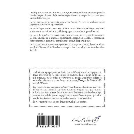 Symbolisme et Methodologie en Franc-Maconnerie d'Alain Roussel